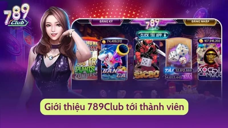 Giới thiệu 789club Giới thiệu 789club về chính sách ưu đãi, sự kiện và cộng đồng người chơi