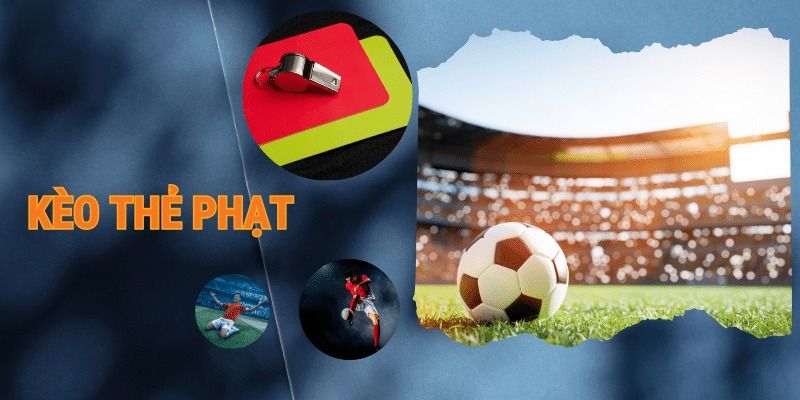 Kèo thẻ phạt 789club Tổng quan về kèo thẻ phạt 789club